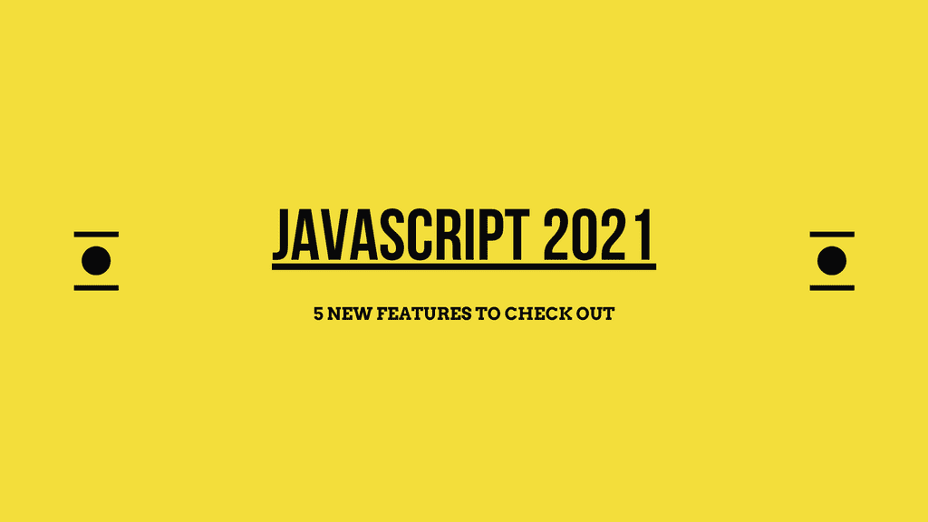 ecmascript 2021